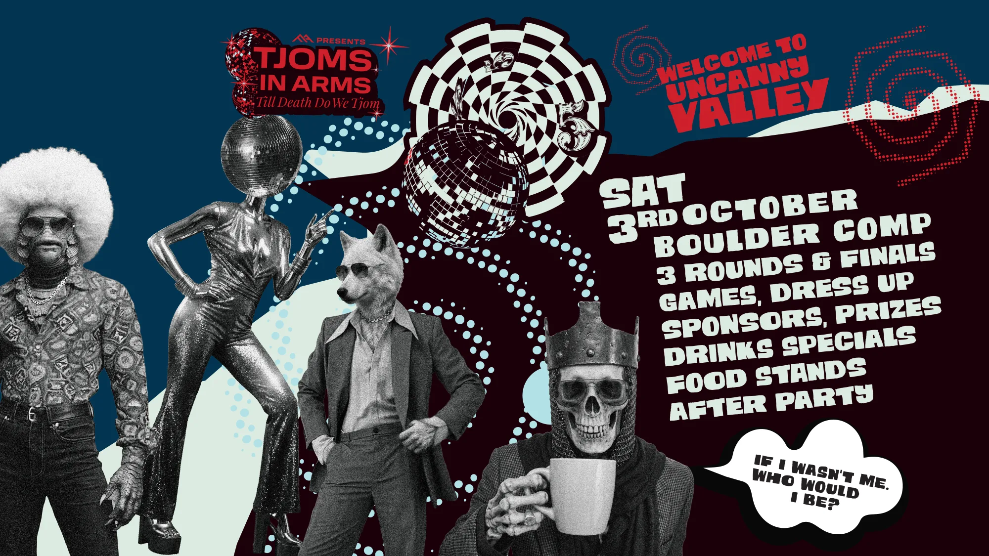 Tjoms in Arms 2026 — Welcome to Uncanny Valley. Saturday 3 October, boulder comp: 3 rounds and finals, games, dress-up, sponsors, prizes, drinks specials, food stands and after-party.