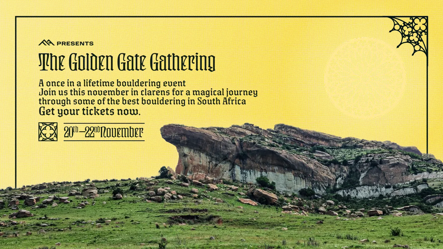 Friends and Allies presents The Golden Gate Gathering, a once in a lifetime bouldering event, 20 to 22 November, over a sandstone outcrop in Clarens